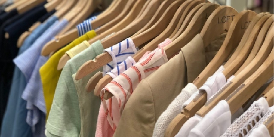 Up to 85% Off LOFT Clothing + FREE Shipping | Styles from $7 Shipped