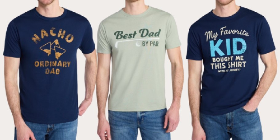 Walmart Has Fun Father’s Day Graphic Tees for Just $6.98