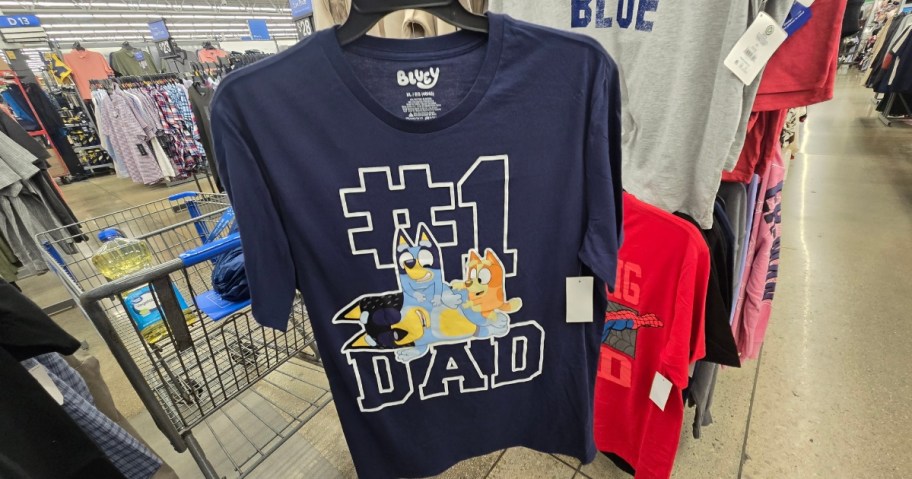a Bluey #1 Dad T-shirt in Walmart
