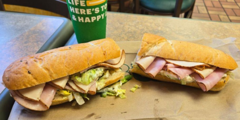 Grab a Subway Footlong for Only $6.99
