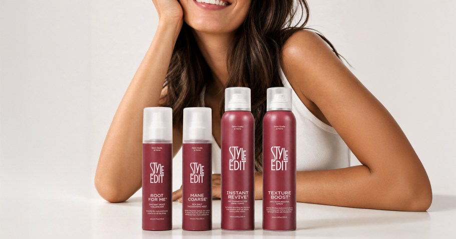 Rare Savings on NEW Style Edit Styling Products
