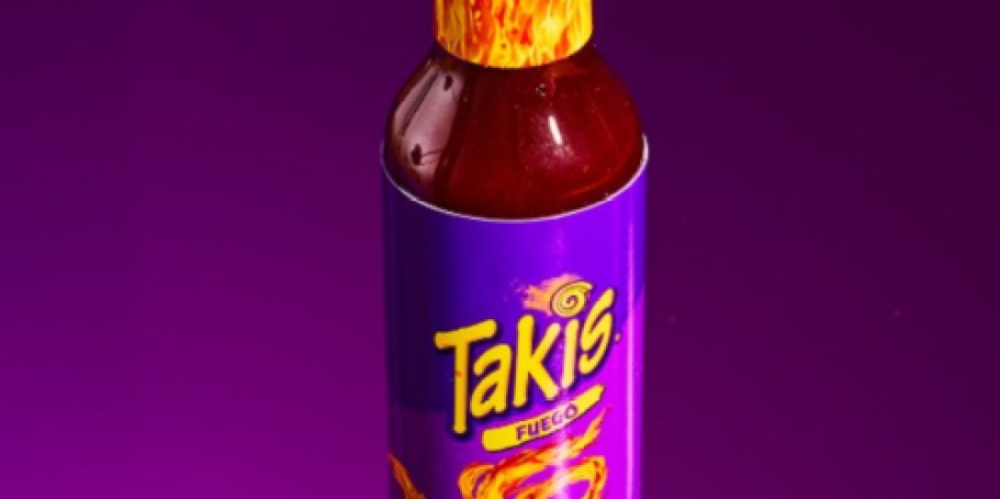 Takis Hot Sauce Dropping Exclusively at Family Dollar on 6/8