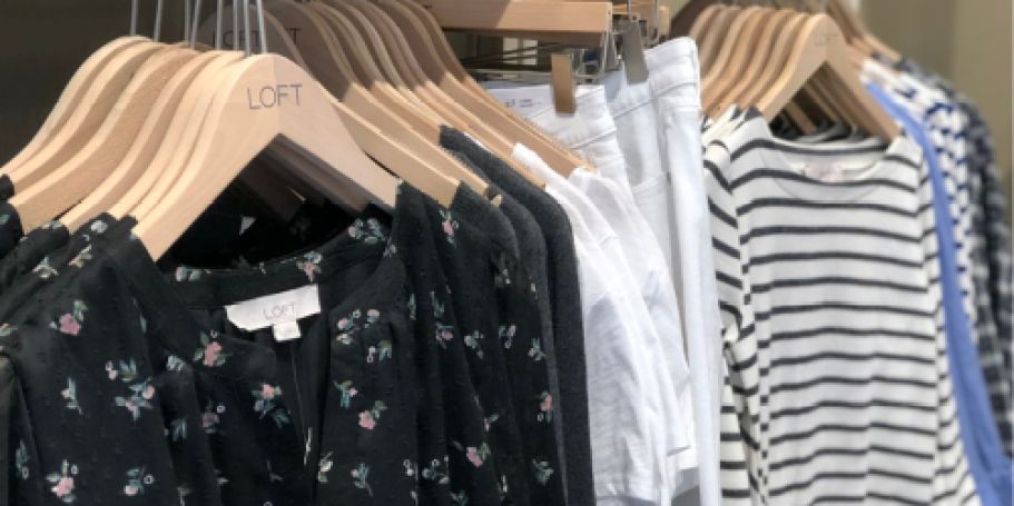 Up to 85% Off LOFT Clothes + Free Shipping | Styles Start UNDER $5 Shipped