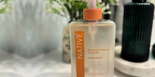 Native Hand Soaps Just $2 Each Shipped on Amazon (Regularly $6)