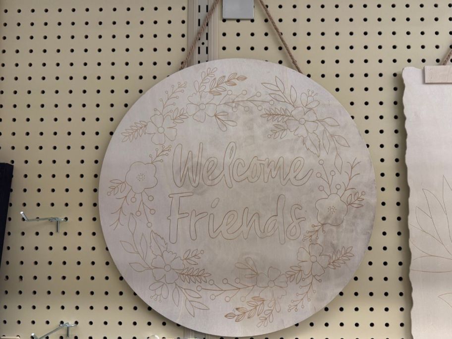 Welcome Friends Wood Sign at Hobby Lobby