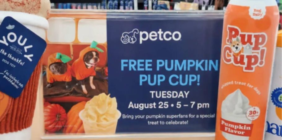 Treat Your Furry Friend to a FREE Petco Pumpkin Pup Cup Today!