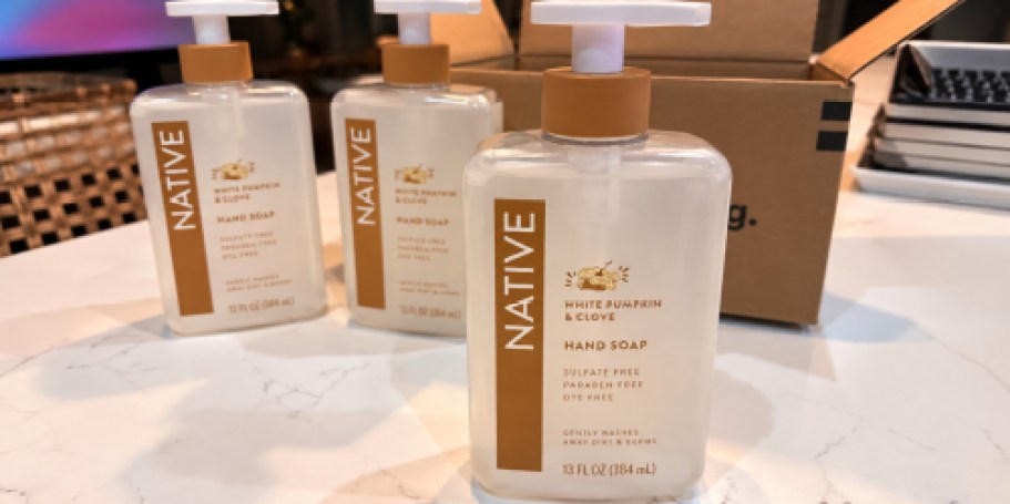 THREE Native Hand Soaps Just $12 Shipped on Amazon (Only $4 Each!)