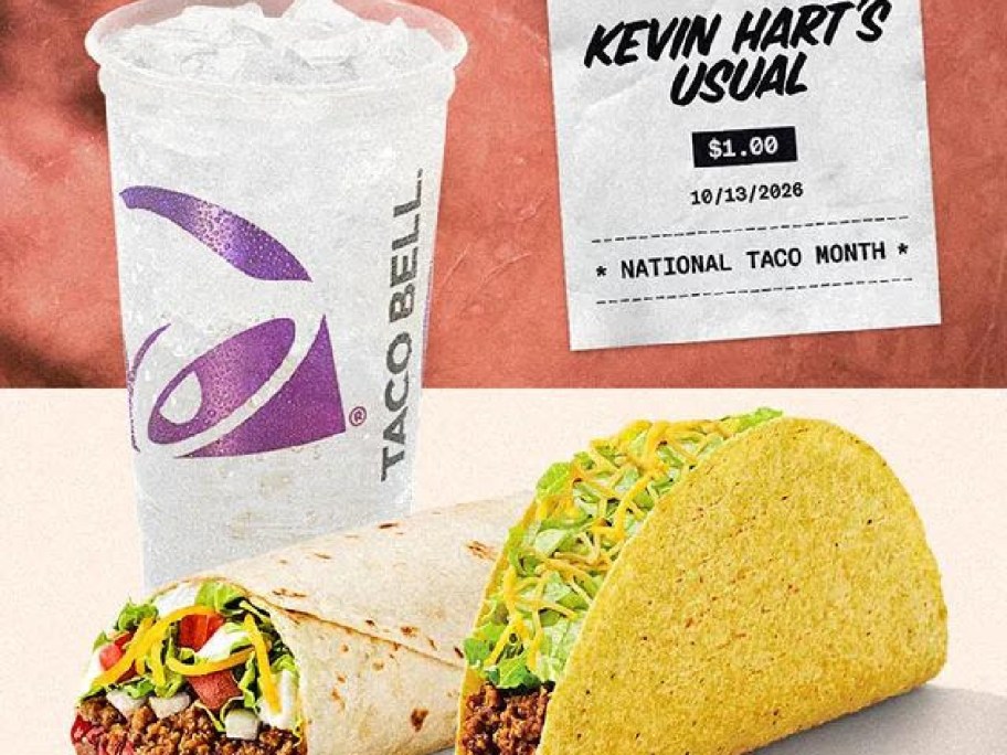 A Taco Bell meal featuring a crunchy taco, a burrito, and a drink, next to a promotional sign reading Kevin Hart's Usual for one dollar.